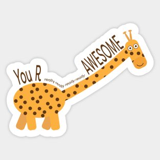 You Are Awesome, Cute Giraffe Illustration Sticker